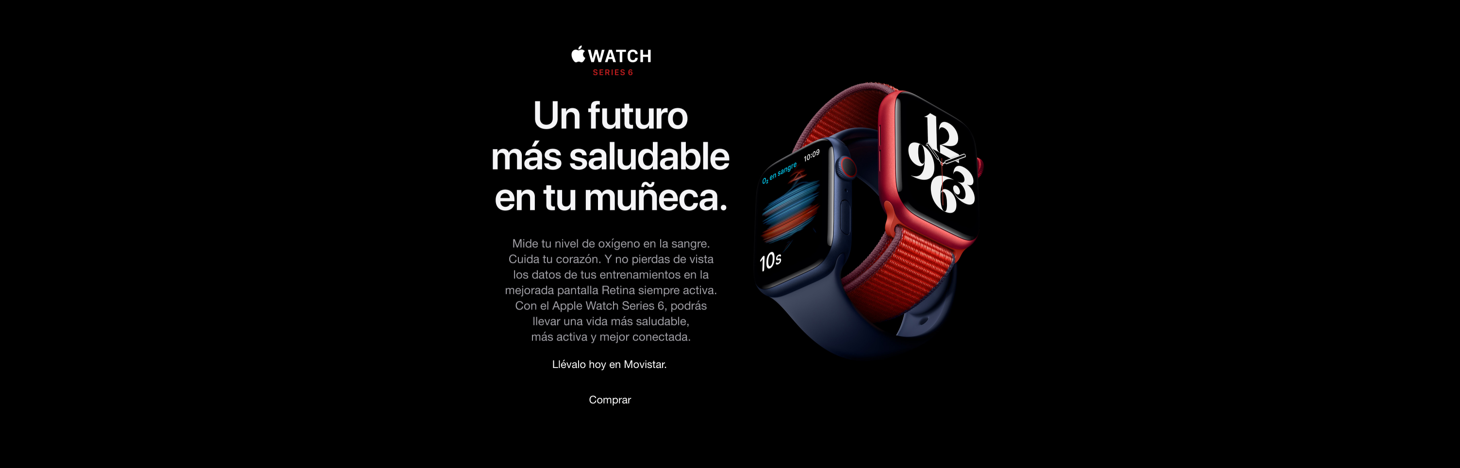 Nuevo Apple Watch Series 6, un futuro más saludable en tu muñeca.